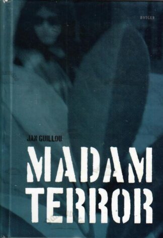 Madam Terror - Jan Guillou