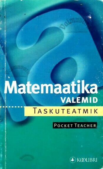 Matemaatika valemid. Taskuteatmik - Autor Barbara Weber, 2001