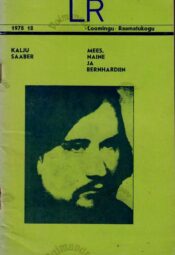 Mees, naine ja bernhardiin - Kalju Saaber
