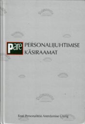 PARE personalijuhtimise käsiraamat PARE personalijuhtimise käsiraamat