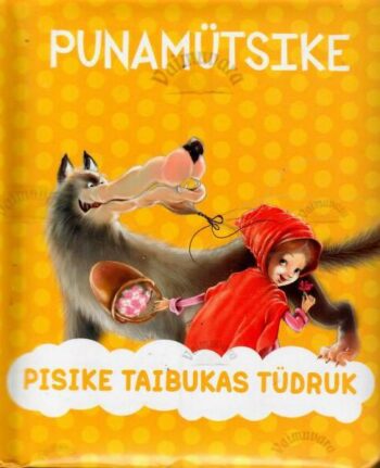 Punamütsike. Pisike taibukas tüdruk