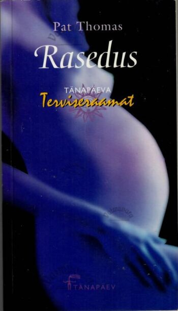 Rasedus - Pat Thomas