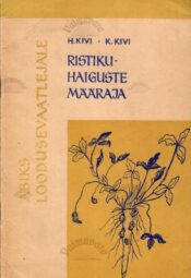 Ristikuhaiguste määraja - Hell-Meedi Kivi, Kalju Kivi Ristikuhaiguste määraja - Hell-Meedi Kivi, Kalju Kivi