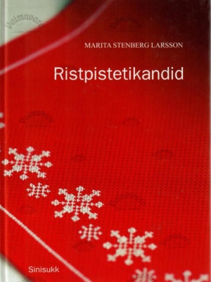 Ristpistetikandid – Marita Stenberg Larsson