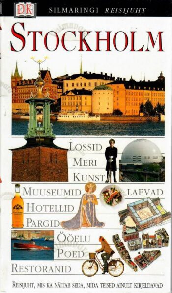 Silmaringi reisijuht. Stockholm