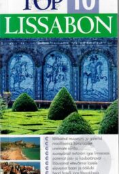 Silmaringi reisijuht. Top 10. Lissabon Silmaringi reisijuht. Top 10. Lissabon