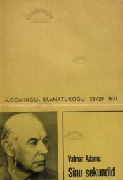 Sinu sekundid - Valmar Adams