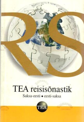 TEA reisisõnastik. Saksa-eesti/eesti-saksa