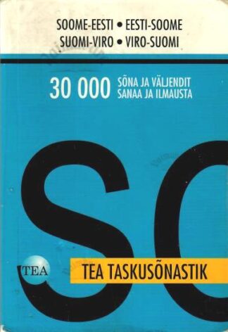 TEA taskusõnastik. Soome-eesti/eesti-soome. Suomi-viro/viro-suomi, 2006