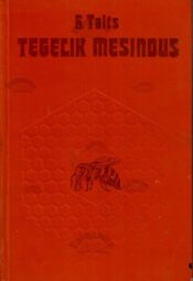 Tegelik mesindus - Herman Talts Tegelik mesindus - Herman Talts