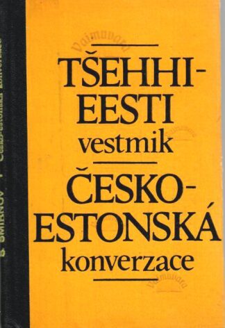 Tšehhi-Eesti sõnaraamat. Cesko-Estonska konverzace