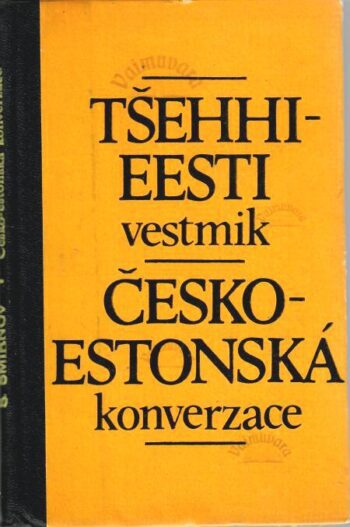 Tšehhi-Eesti sõnaraamat. Cesko-Estonska konverzace