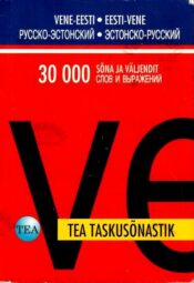 Vene-eesti_eesti-vene, Русско-эстонский_эстонско-русский. TEA taskusõnastik. 2009 Vene-eesti/eesti-vene, Русско-эстонский/эстонско-русский. TEA taskusõnastik. 2009