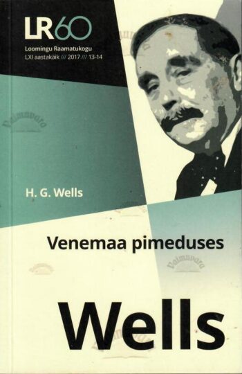 Venemaa pimeduses - Herbert George Wells