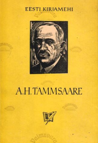 A. H. Tammsaare - Helene Siimisker