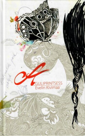 Aguliprintsess - Evelin Kivimaa Aguliprintsess - Evelin Kivimaa