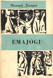 Emajõgi - Bernard Kangro