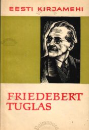 Friedebert Tuglas - Nigol Andresen