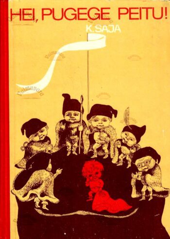 Hei, pugege peitu! - Kazys Saja, 1973