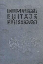 Individuaalehitaja käsiraamat - Arvo Veski, Karl Aarmann, Aleksander Niine