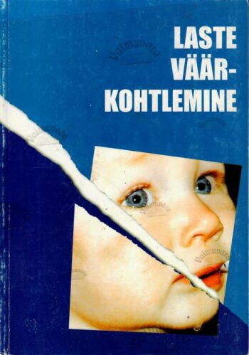 Laste väärkohtlemine