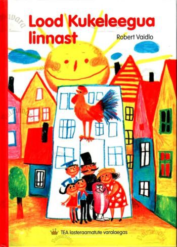 Lood Kukeleegua linnast - Robert Vaidlo, 2011