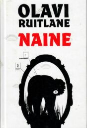 Naine - Olavi Ruitlane Naine - Olavi Ruitlane