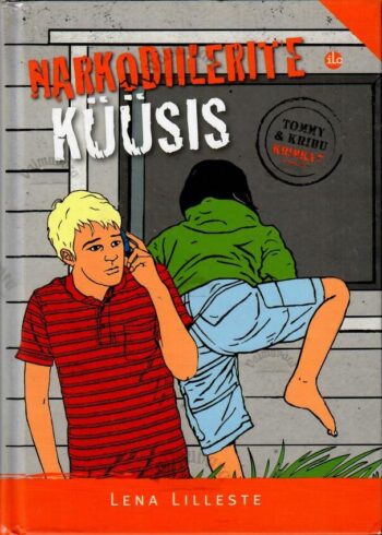 Narkodiilerite küüsis - Lena Lilleste