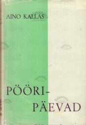Pööripäevad - Aino Kallas Pööripäevad - Aino Kallas