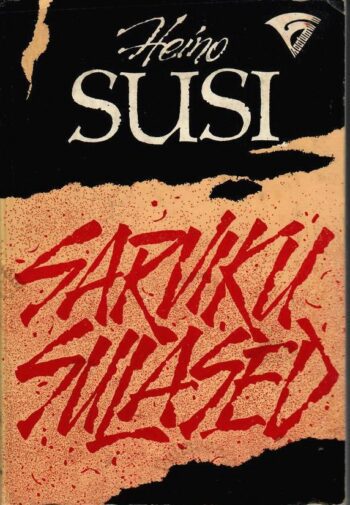 Sarviku sulased - Heino Susi