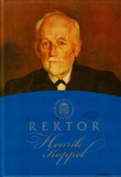 Tartu Ülikooli rektor Henrik Koppel - Ken Kalling Tartu Ülikooli rektor Henrik Koppel - Ken Kalling