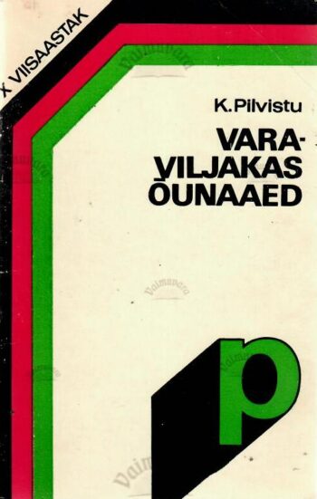 Varaviljakas õunaaed - Karl Pilvistu