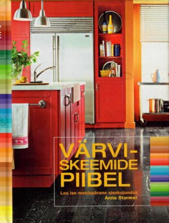 Värviskeemide piibel - Anna Starme Värviskeemide piibel - Anna Starme