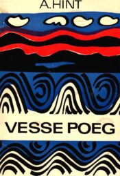Vesse poeg - Aadu Hint, 1974 Vesse poeg - Aadu Hint, 1974