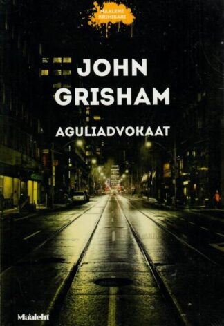 Aguliadvokaat - John Grisham