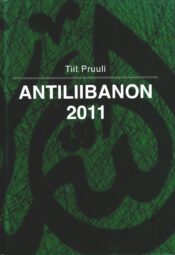 Antiliibanon - Tiit Pruuli Antiliibanon - Tiit Pruuli