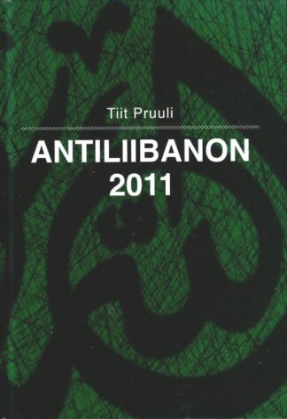 Antiliibanon - Tiit Pruuli
