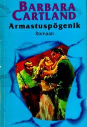 Armastuspõgenik - Barbara Cartland