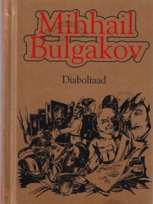 Diaboliaad – Mihhail Bulgakov