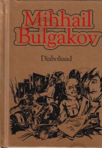 Diaboliaad - Mihhail Bulgakov