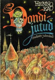Dondijutud - Henno Käo Dondijutud - Henno Käo