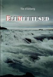 Elumuutused - Tiit Viileberg