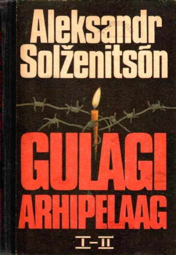 Gulagi arhipelaag I osa - Aleksandr Solženitsõn