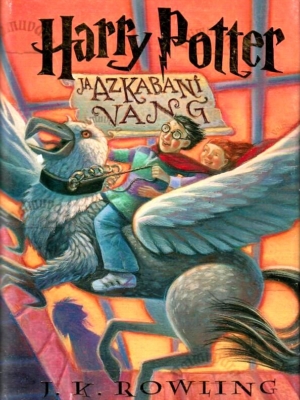 Harry Potter ja Azkabani vang – J. K. Rowling, 2006