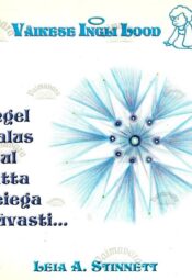 Ingel palus mul jätta teiega hüvasti - Leia A. Stinnett