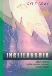Inglilausuja - Kyle Gray Inglilausuja - Kyle Gray