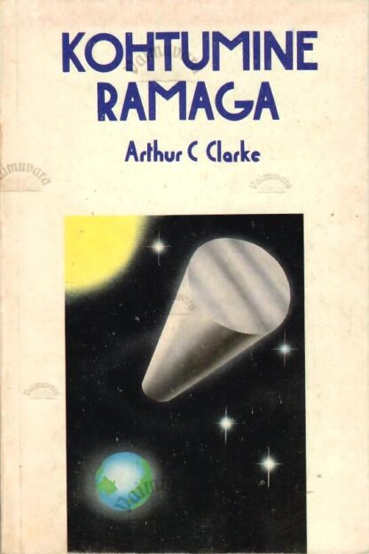 Kohtumine Ramaga - Arthur C. Clarke