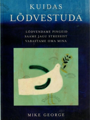 Kuidas lõdvestuda – Mike George