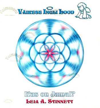 Kus on Jumal - Leia A. Stinnett Kus on Jumal? - Leia A. Stinnett