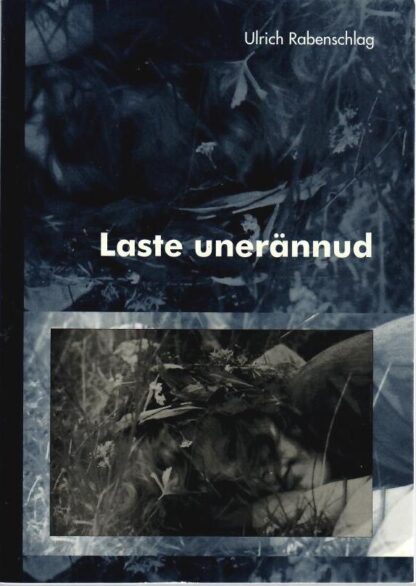 Laste unerännud - Ulrich Rabenschlag